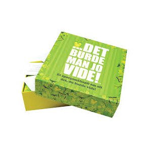 Det burde man jo vide