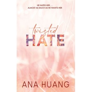 Twisted Hate af Ana Huang
