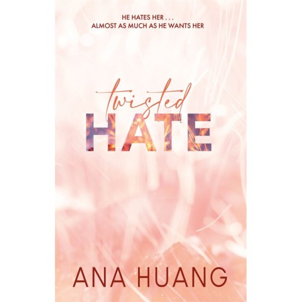 Twisted Hate af Ana Huang