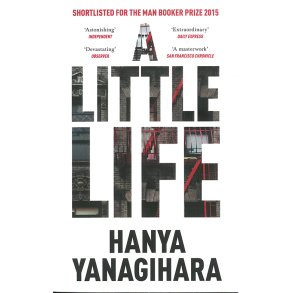 A Little Life af Hanya Yanagihara