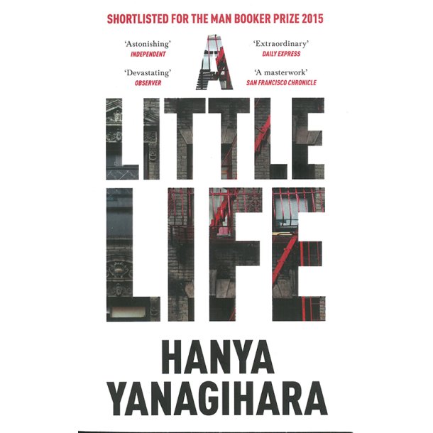 A Little Life af Hanya Yanagihara