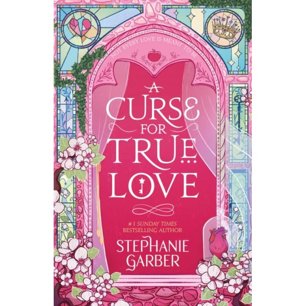 A Curse for True Love af Stephanie Garber