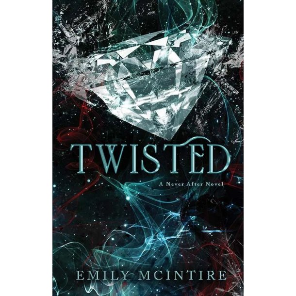 Twisted af Emily McIntire