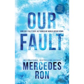 Our Fault af Mercedes Ron