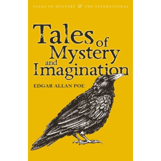 Tales of Mystery and Imagination af Edgar Allen Poe