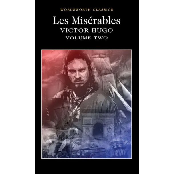 Les Miserables Volume 2 af Victor Hugo