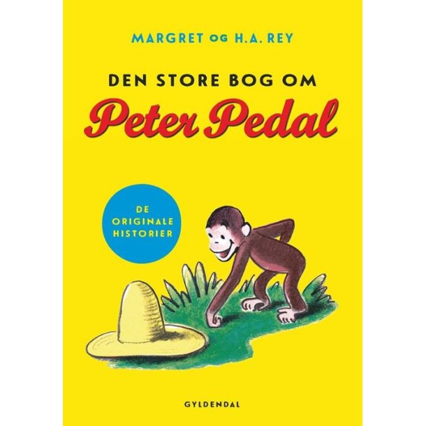 Den store bog om Peter Pedal af Margret og H.A. Rey