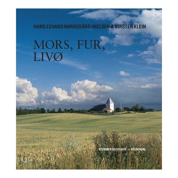 Mors, Fur, Liv� af Hans Edvard N�rreg�rd-Nielsen og Kirsten Klein