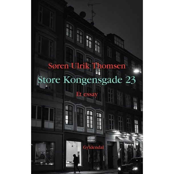 Store Kongensgade 23 af S�ren Ulrik Thomsen