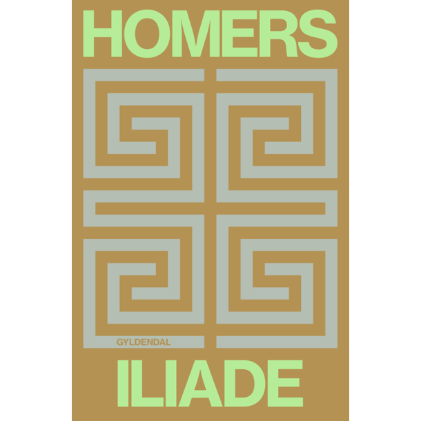 Homers Iliade af Homer