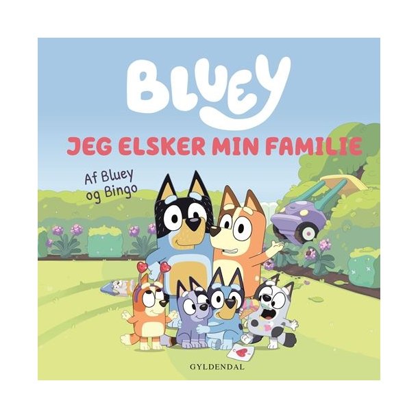 Bluey - Jeg elsker min familie af Ludo Studio Pty Ltd