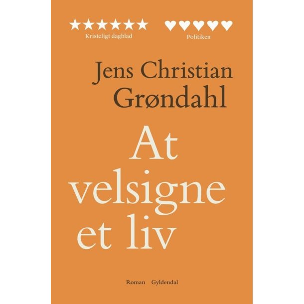 At velsigne et liv af Jens Christian Gr�ndahl