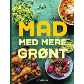 Mad med mere gr�nt af Gyldendal Forlag i samarbejde med Arla Foods