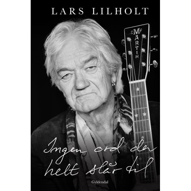 Ingen ord der helt slr til af Lars Lilholt