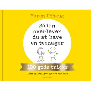 Sdan overlever du at have en teenager af Maren Uthaug