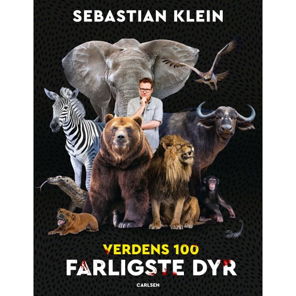 Verdens 100 farligste dyr af Sebastian Klein