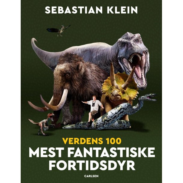 Verdens 100 mest fantastiske fortidsdyr af Sebastian Klein