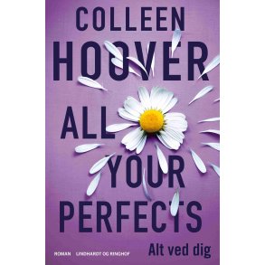 All Your Perfects - Alt ved dig af Colleen Hoover