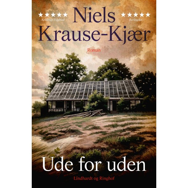 Ude for uden af Niels Krause-Kjr