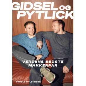 Gidsel og Pytlick af Troels Mylenberg