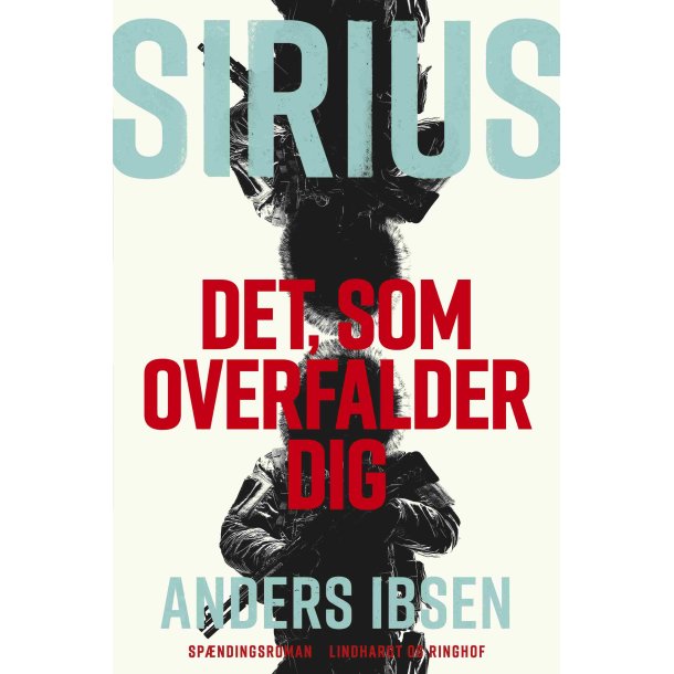 SIRIUS - Det, som overfalder dig