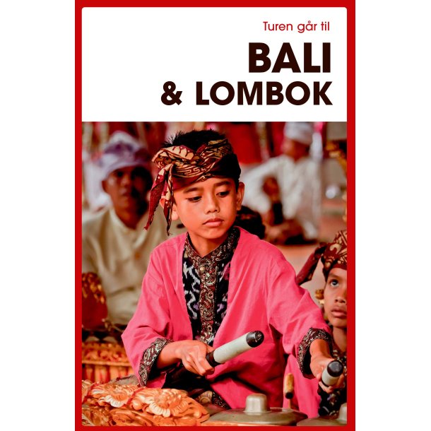 Turen g�r til Bali &amp; Lombok