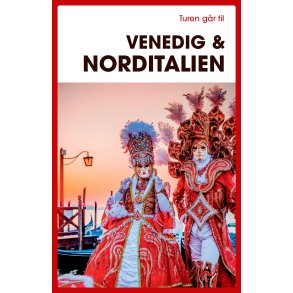 Turen g�r til Venedig & Norditalien