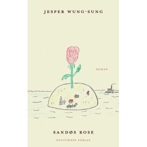 Sand�s rose af Jesper Wung-Sung