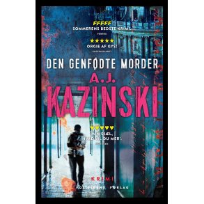 Den genfdte morder af A.J. Kazinski