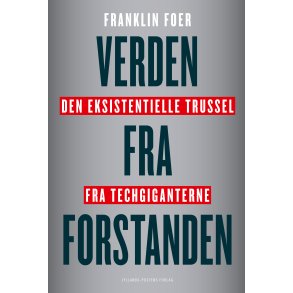 Verden fra forstanden af Franklin Foer