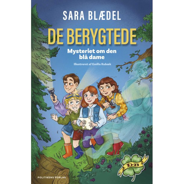 De berygtede - Mysteriet om den bl dame af Sara Bldel