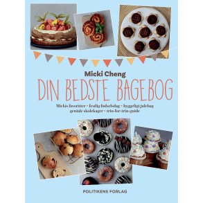 Din bedste bagebog af Micki Cheng