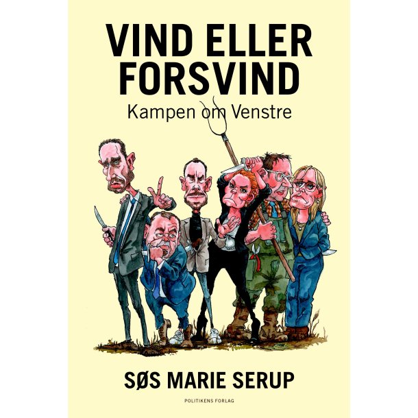 Vind eller forsvind af S�s Marie Serup