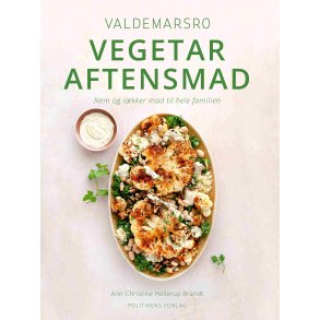 Valdemarsro vegetar aftensmad af Ann-Christine Hellerup Brandt