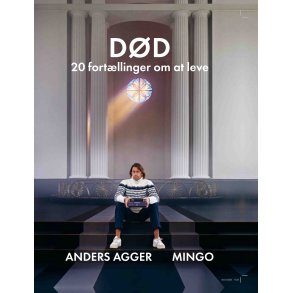 Dd - 20 fortllinger om at leve af Anders Agger og Mingo Nrager