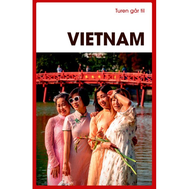 Turen g�r til Vietnam af Niels Fink Ebbesen &amp; Katrine Riisgaard Pedersen