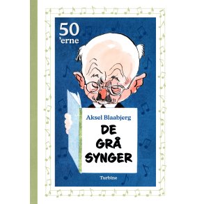 De gr synger  1950'erne af Aksel Blaabjerg