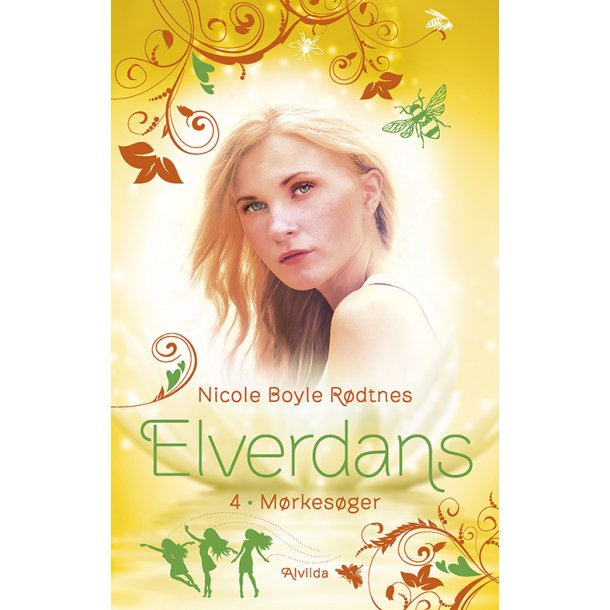 Elverdans 4: Mrkesger af Nicole Boyle Rdtnes