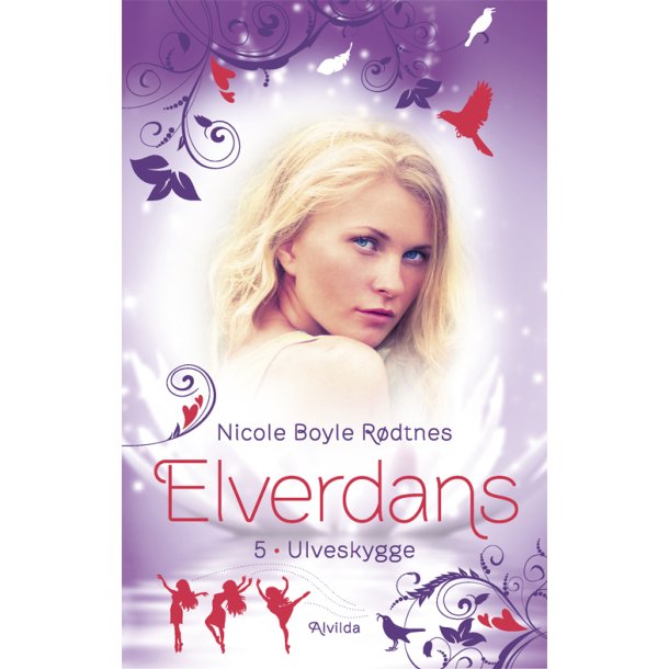 Elverdans 5: Ulveskygge af Nicole Boyle Rdtnes