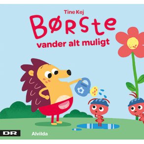 B�rste vander alt muligt af Tine Kej