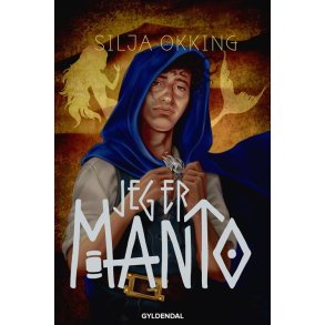 Jeg er Manto af Silja Okking