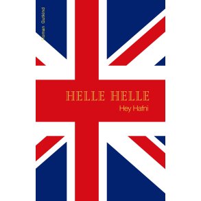 Hey Hafni af Helle Helle