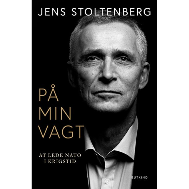P min vagt af Jens Stoltenberg