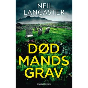 Dd mands grav af Neil Lancaster