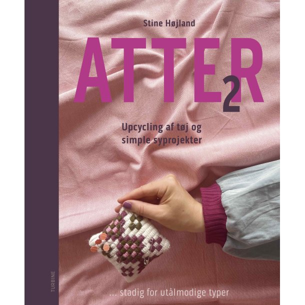 ATTER 2 af Stine H�jland