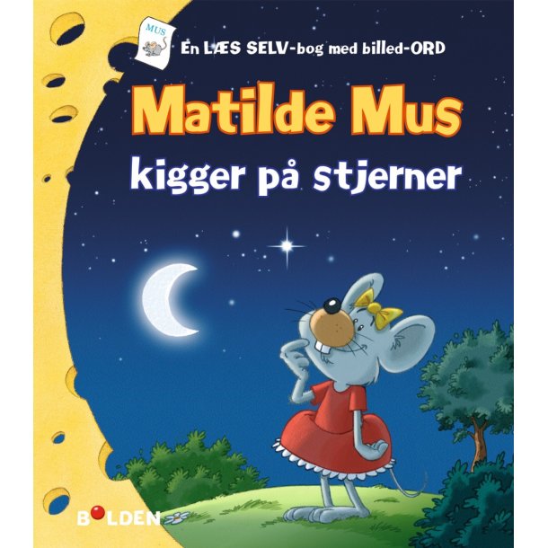 Matilde Mus kigger p� stjerner