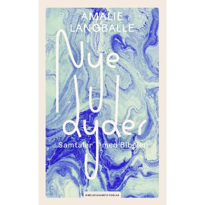 Nye dyder af Amalie Langballe