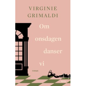 Om onsdagen danser vi af Virginie Grimaldi