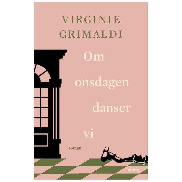 Om onsdagen danser vi af Virginie Grimaldi