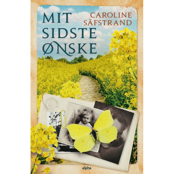 Mit sidste �nske af Caroline S�fstrand